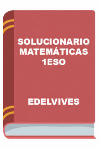 ▷ Solucionario Matemáticas 1 ESO Edelvives PDF 2026