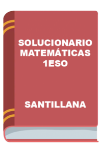 ▷ Solucionario Matemáticas 1 ESO Santillana PDF 2026
